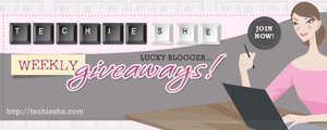 Techie She’s Lucky Blogger Weekly Giveaways